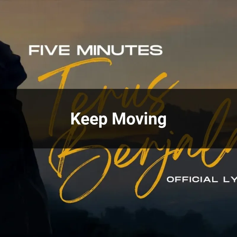 Keep Moving
