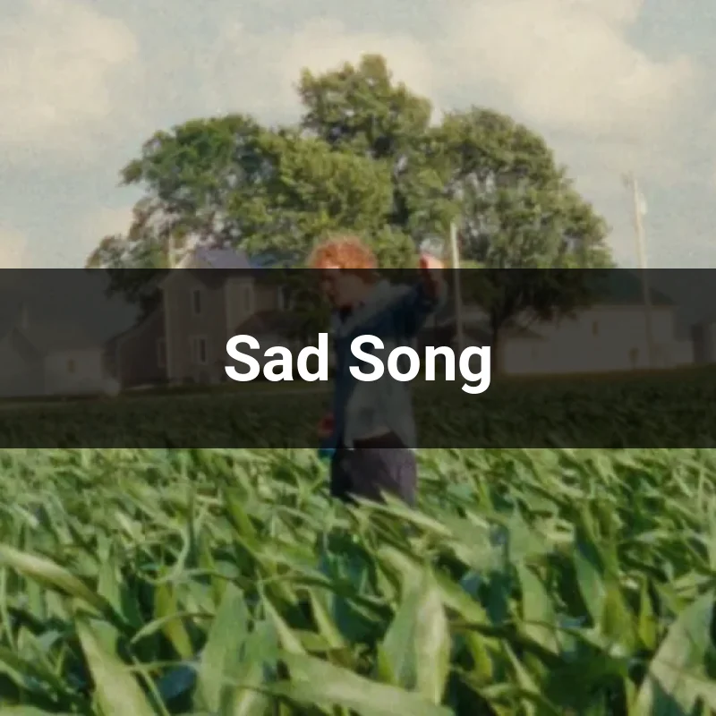 Sad Song