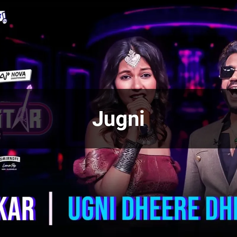 Jugni Lyrics – Sameeksha Sarkar, Aroob Khan | Xoovix